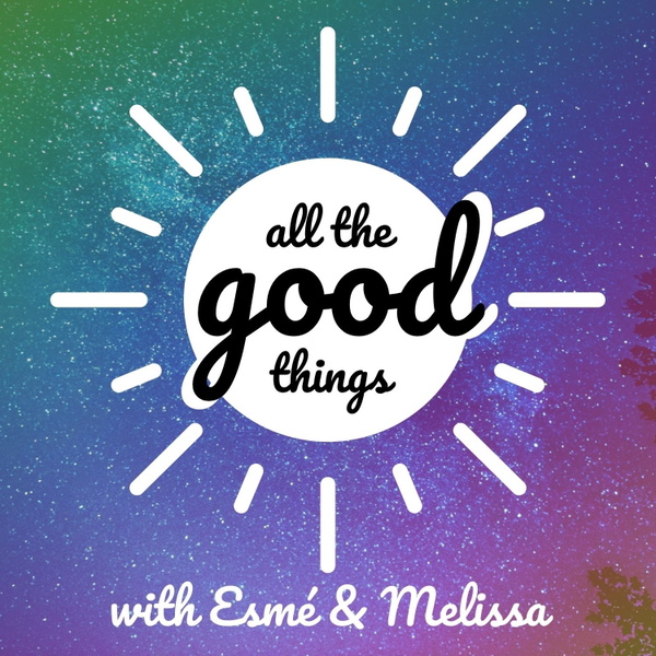 Artwork for All the Good Things