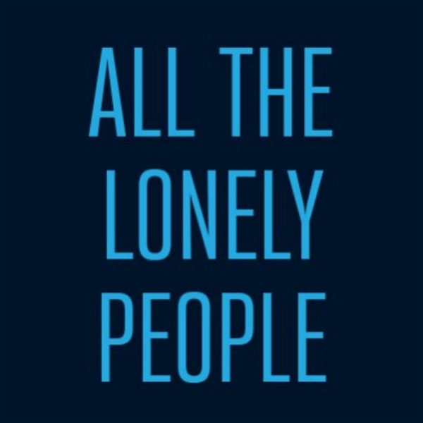 Artwork for All the Lonely People