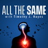All The Same