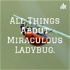 🐱All Things About Miraculous Ladybug.🐞