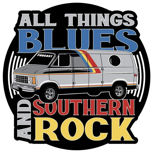 Artwork for All Things Blues And Southern Rock