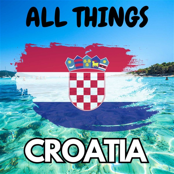 Artwork for All Things Croatia