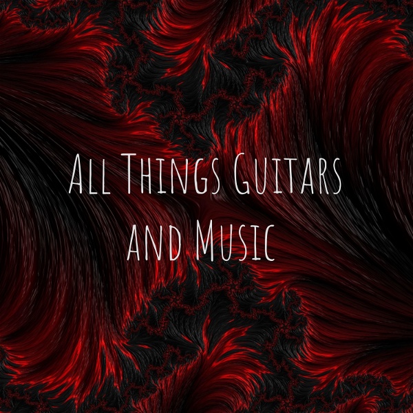 Artwork for All Things Guitars and Music
