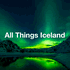 All Things Iceland