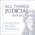 All Things Judicial