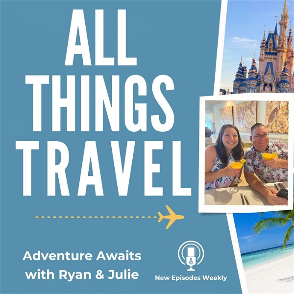 Artwork for All Things Travel Podcast