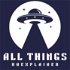All Things - Unexplained