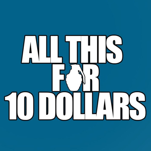 Artwork for All This For 10 Dollars
