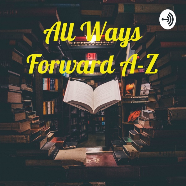 Artwork for All Ways Forward A-Z