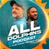 AllDolphins Podcast