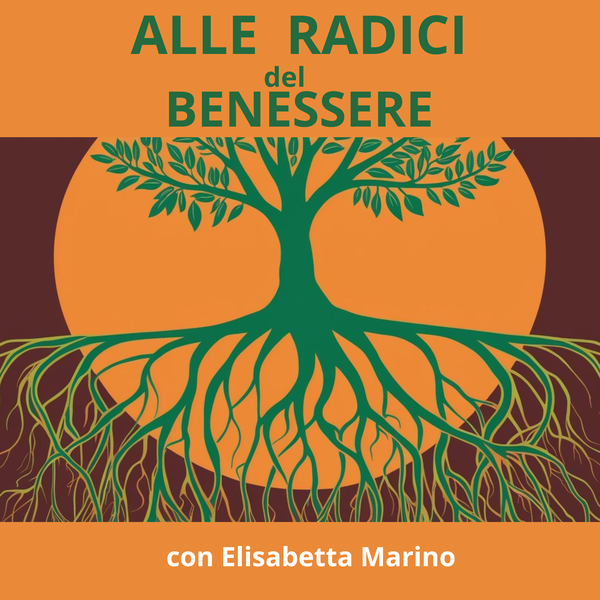 Artwork for Alle radici del benessere