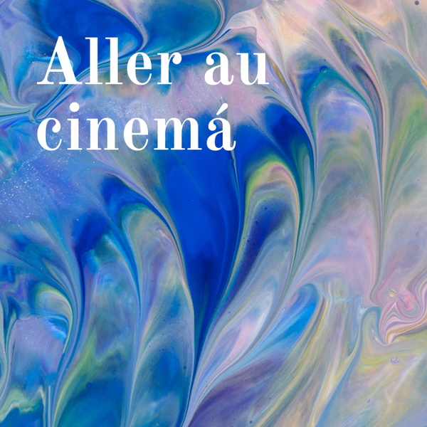 Artwork for Aller au cinemá