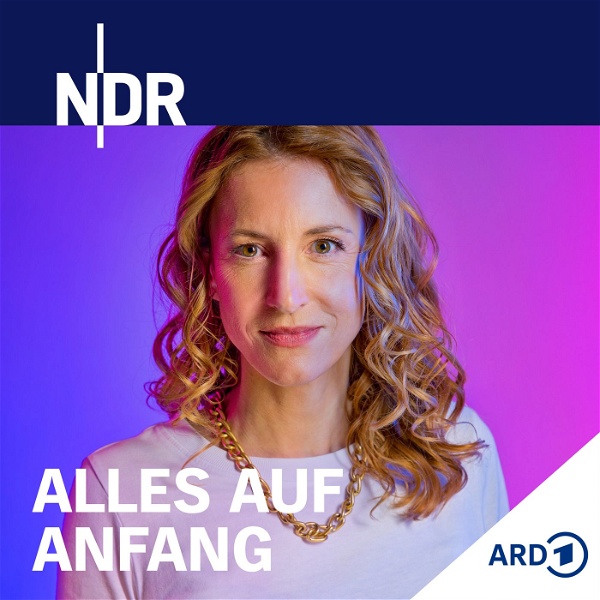 Artwork for ALLES AUF ANFANG – Ein Neustart-Podcast mit Ilka Petersen