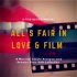 All's Fair in Love & Film