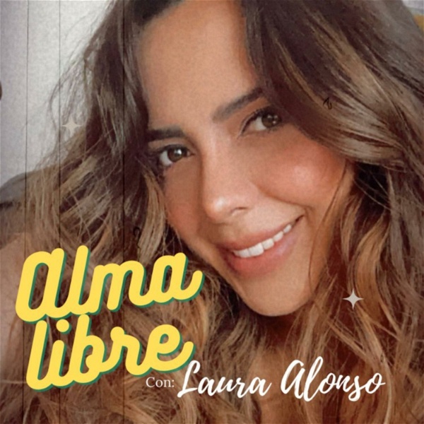 Artwork for Alma Libre con Laura Alonso