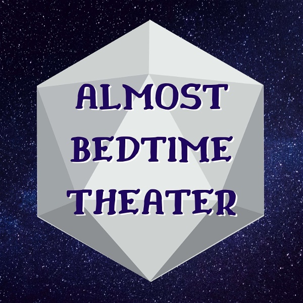 Artwork for Almost Bedtime Theater