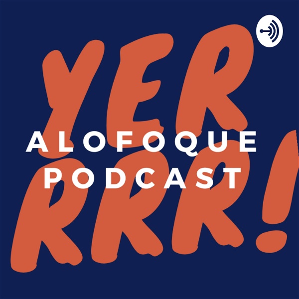 Artwork for Alofoque Podcast
