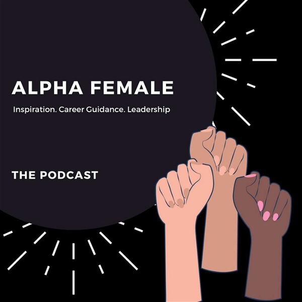 Artwork for Alpha Female The Podcast