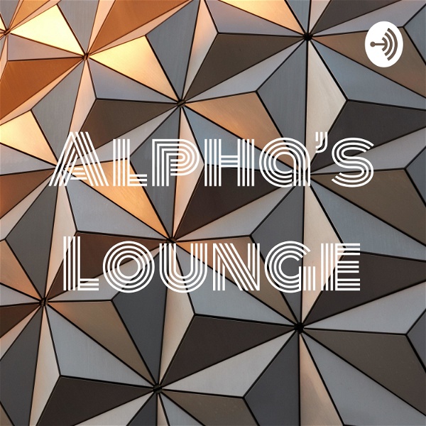 Artwork for Alpha's Lounge