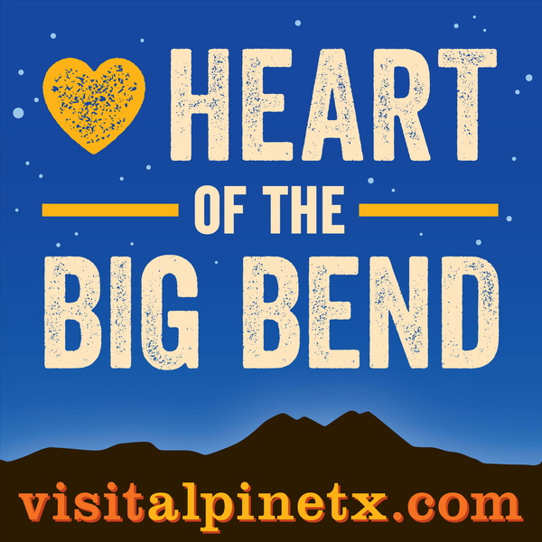 Artwork for Alpine, TX: Heart of the Big Bend