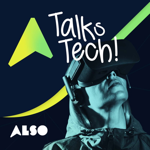 Artwork for ALSO Talks Technology