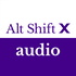 Alt Shift X audio