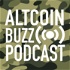 Altcoin Buzz Podcast