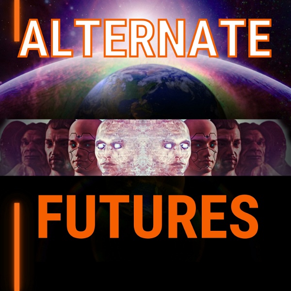 Artwork for Alternate Futures