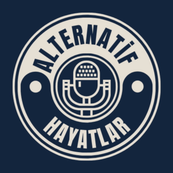 Artwork for Alternatif Hayatlar