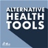 Alternative Health Tools podcast