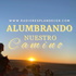 ALUMBRANDO NUESTRO CAMINO