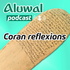 Aluwal - Coran réflexions