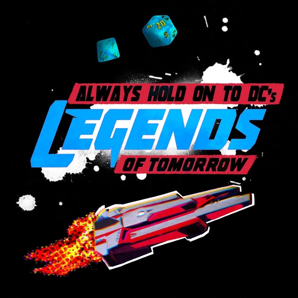Artwork for Always Hold On To DC's Legends Of Tomorrow