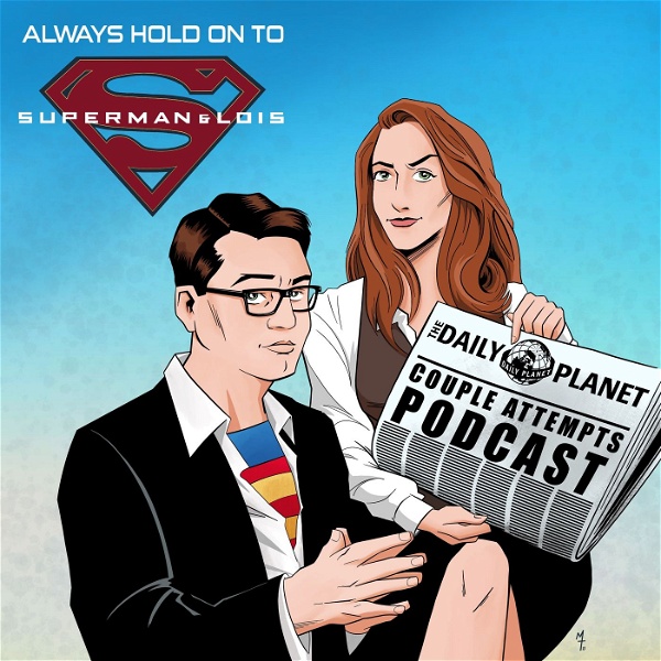 Artwork for Always Hold On To Superman & Lois