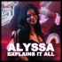 Alyssa Explains It All