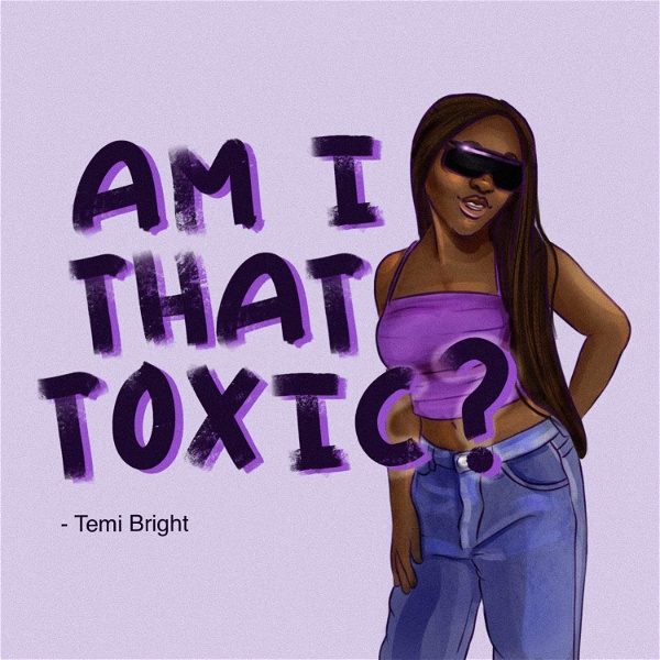 Artwork for Am I toxic?