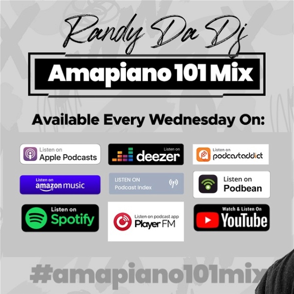 Artwork for Amapiano 101 Mix by Randy Da Dj
