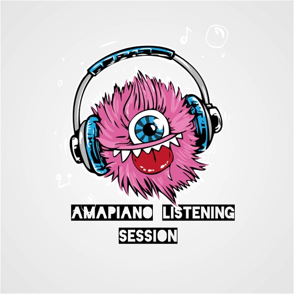 Artwork for Amapiano ListeninG SessioN