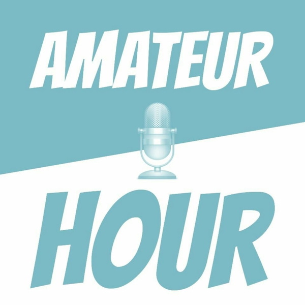 Artwork for Amateur Hour