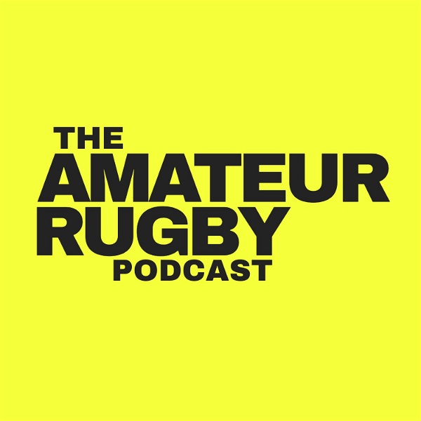 Artwork for Amateur Rugby Podcast