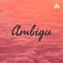 Ambigu
