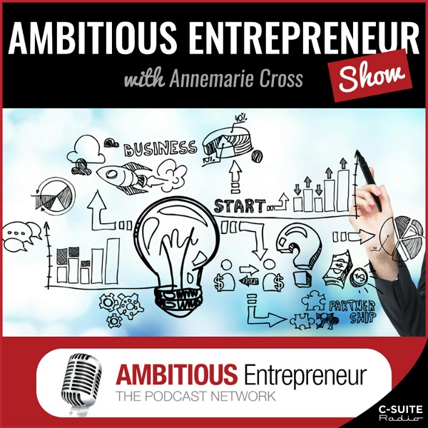 Artwork for Ambitious Entrepreneur Show