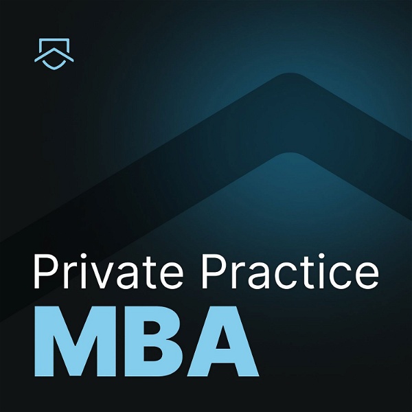 Artwork for The Private Practice MBA