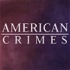 American Crimes