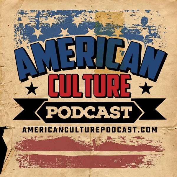 Artwork for American Culture Podcast