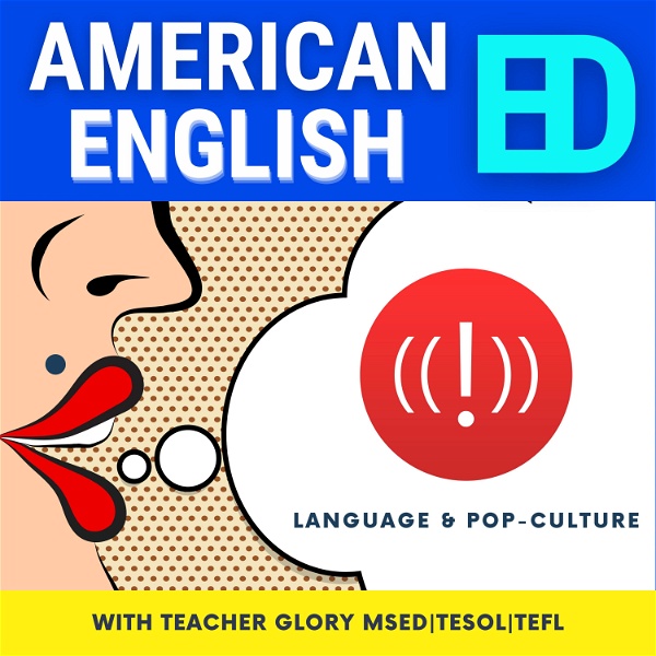Artwork for American English Language & Pop Culture