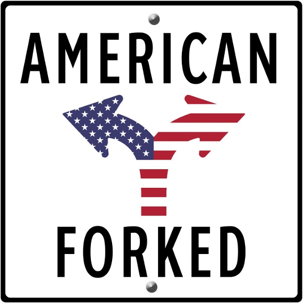 Artwork for American Forked Podcast