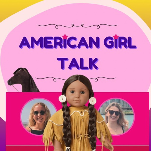 Artwork for American Girl Talk
