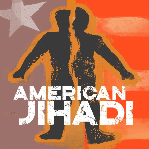 Artwork for American Jihadi