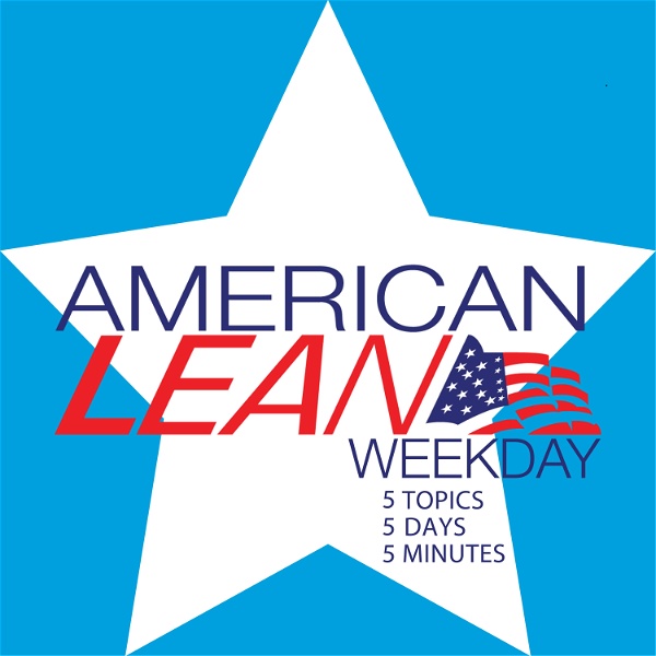 Artwork for American Lean Weekday: Leadership